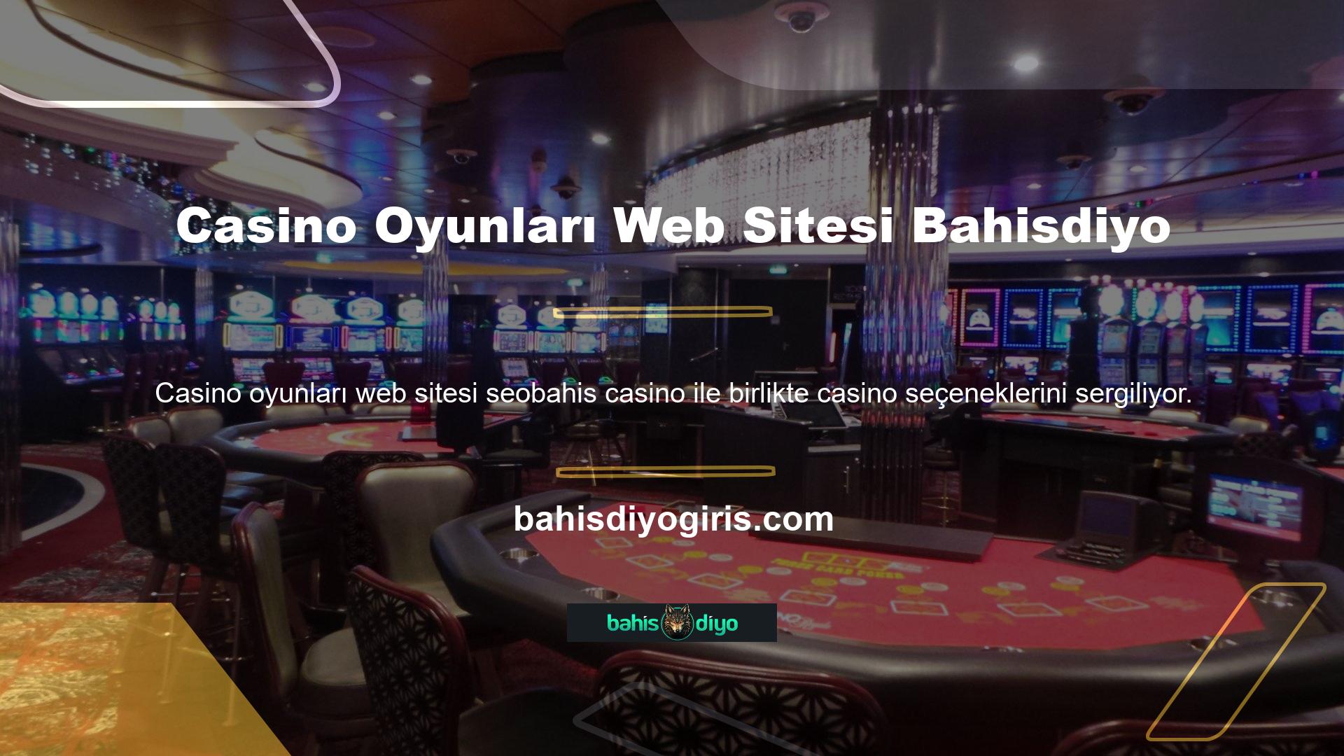Casino dünyasının bahis meraklıları, en önemli oyun seçeneklerinden biri olarak sıklıkla Bahisdiyo web sitesi casino oyunlarını talep etmektedir